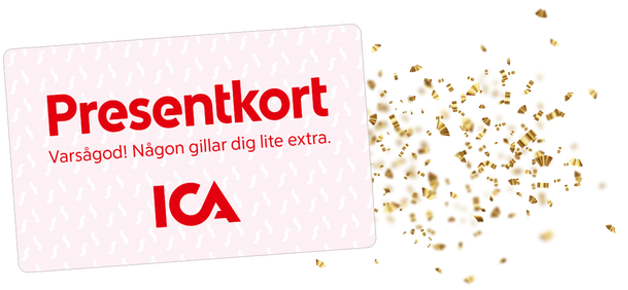 ICA-presentkort med texten 'Varsågod! Någon gillar dig lite extra' och guldkonfetti.
